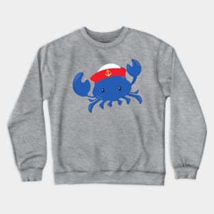 Sailor Crab, Cute Crab, Sailor Hat, Sea, Sailing Crewneck Sweatshirt